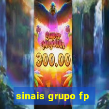 sinais grupo fp