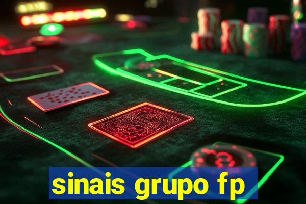 sinais grupo fp