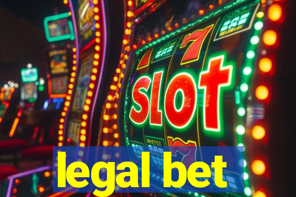 legal bet