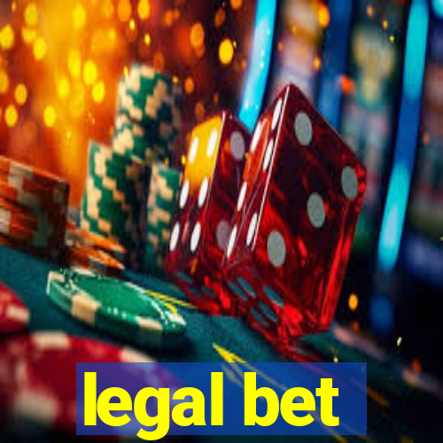 legal bet