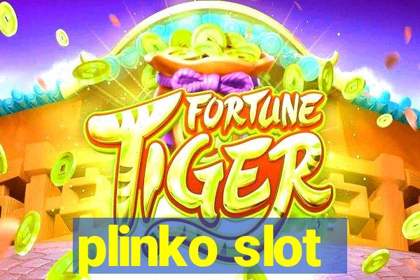 plinko slot