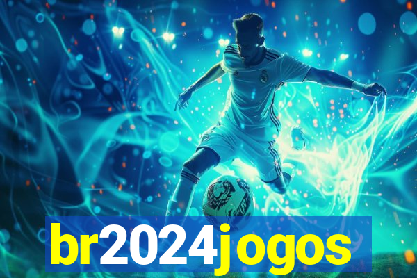 br2024jogos