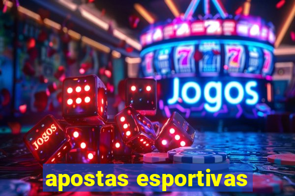 apostas esportivas