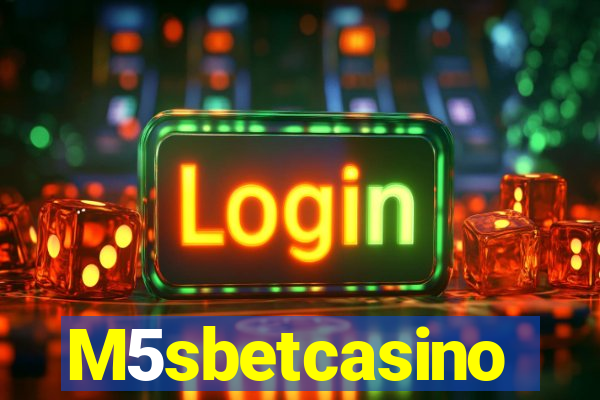 M5sbetcasino