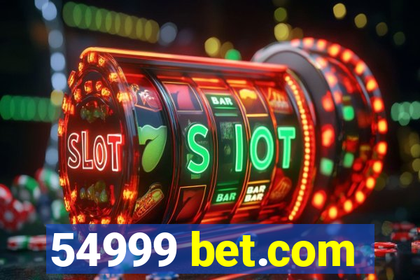 54999 bet.com