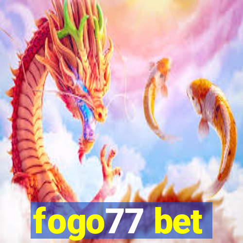 fogo77 bet