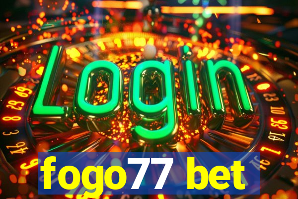 fogo77 bet