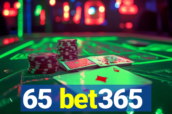 65 bet365