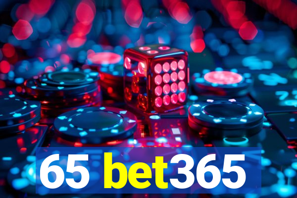 65 bet365