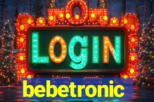 bebetronic