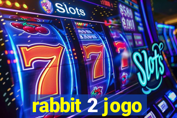 rabbit 2 jogo