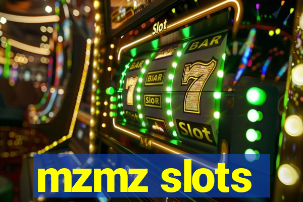 mzmz slots