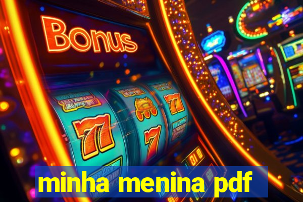 minha menina pdf