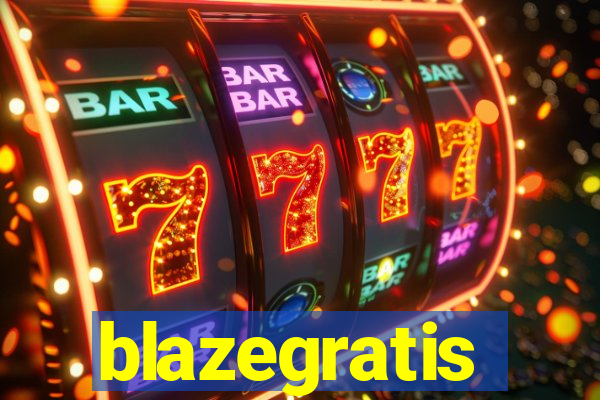 blazegratis