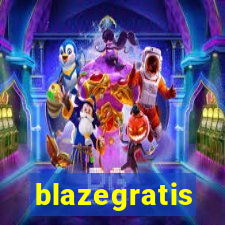 blazegratis