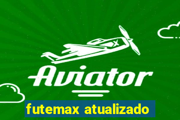 futemax atualizado