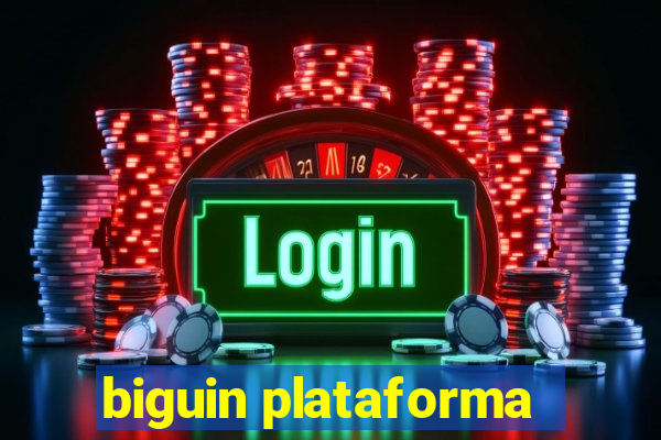 biguin plataforma