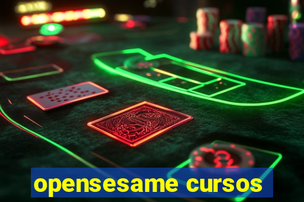 opensesame cursos