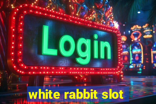 white rabbit slot