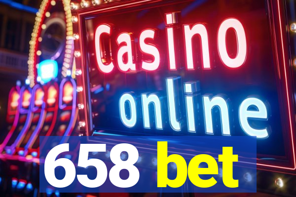 658 bet