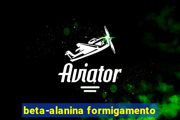 beta-alanina formigamento