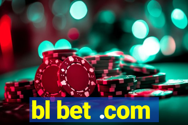 bl bet .com