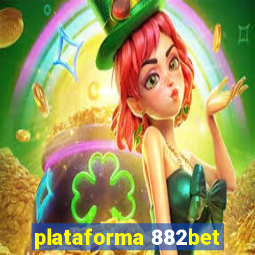 plataforma 882bet