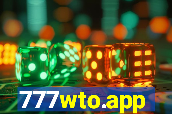 777wto.app