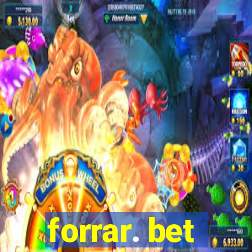 forrar. bet