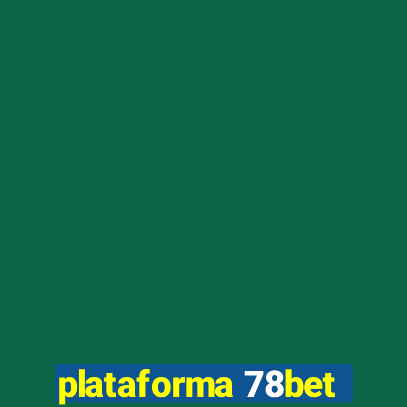 plataforma 78bet