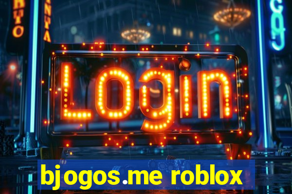 bjogos.me roblox