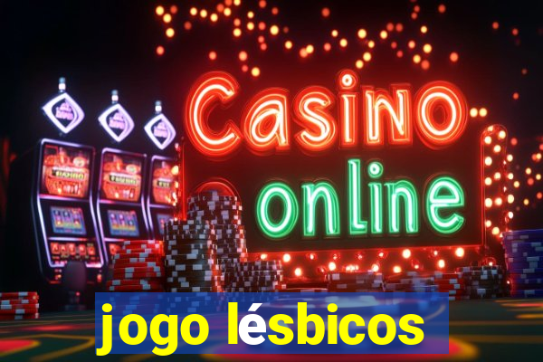 jogo lésbicos