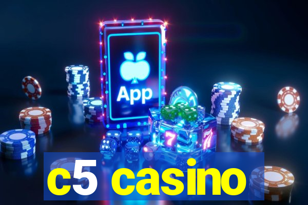 c5 casino