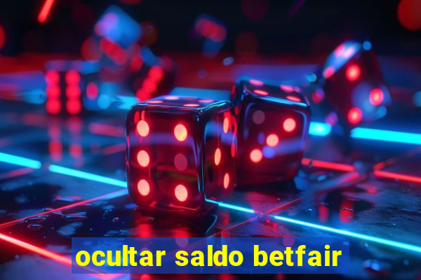 ocultar saldo betfair