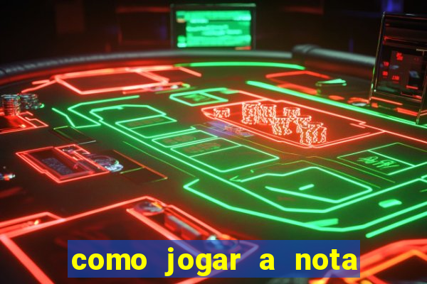 como jogar a nota do enem