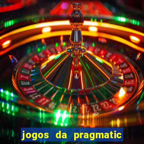 jogos da pragmatic que pagam