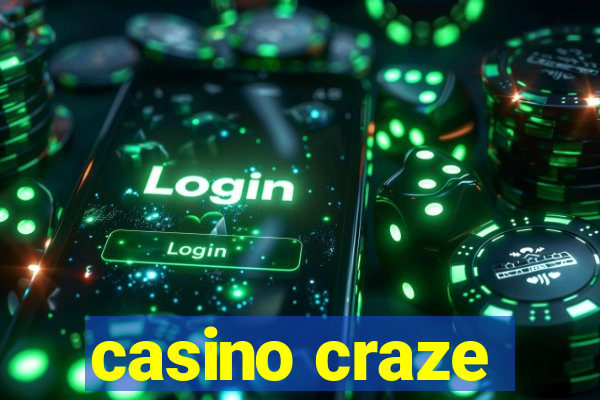 casino craze