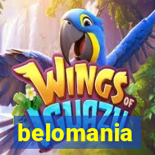 belomania