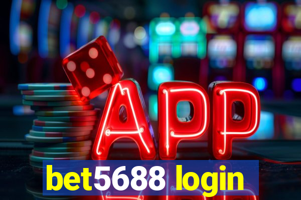 bet5688 login