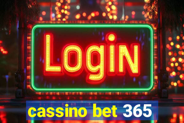 cassino bet 365