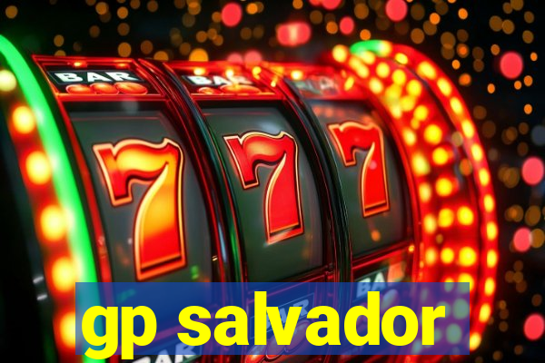 gp salvador