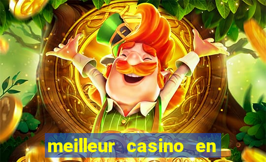 meilleur casino en ligne 2022