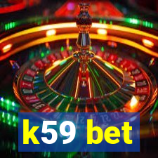 k59 bet