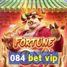 084 bet vip