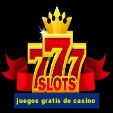 juegos gratis de casino