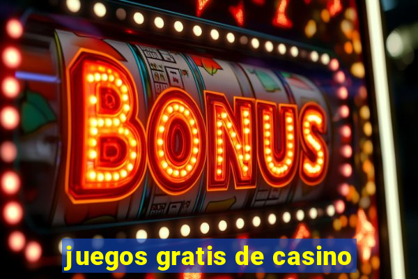 juegos gratis de casino