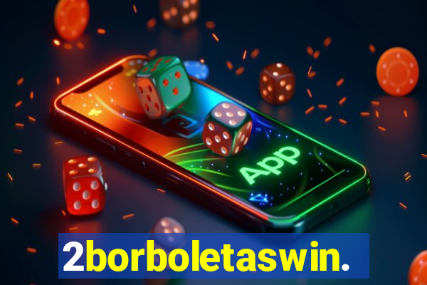 2borboletaswin.com