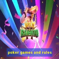 poker games and rules