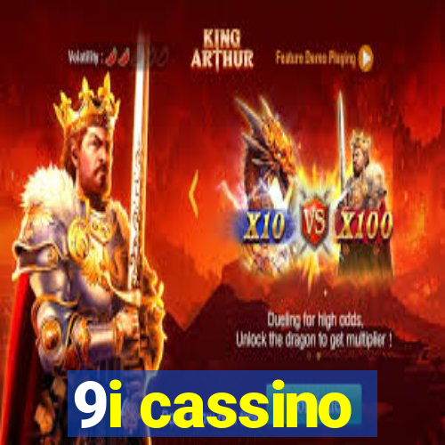 9i cassino