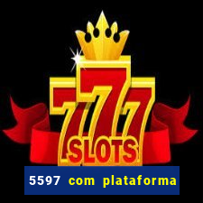 5597 com plataforma de jogos